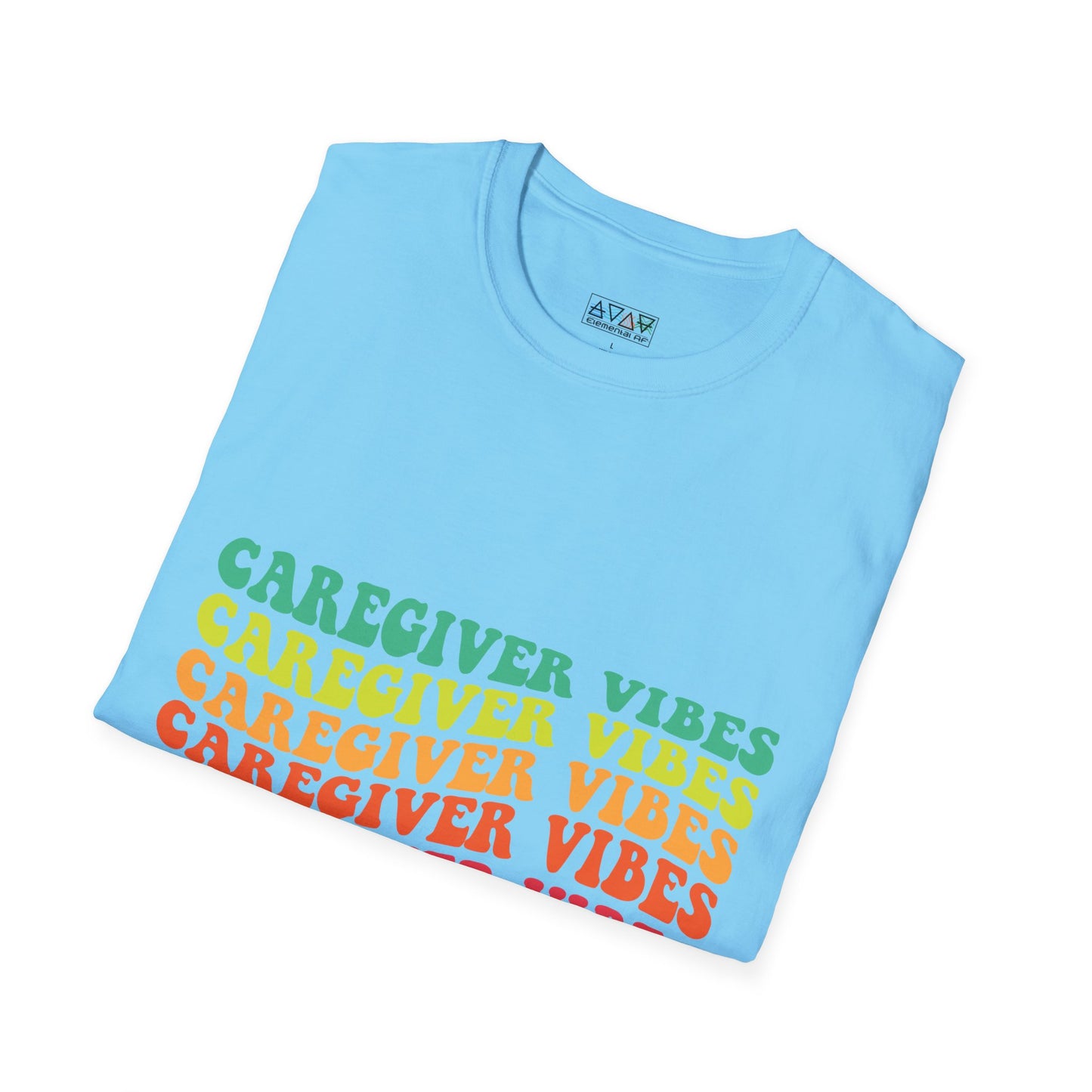 Caregiver Vibes Unisex Softstyle T-Shirt, Supportive Gift for Nurses, Relaxed Casual Tee, Perfect for Caregivers, Healthcare Appreciation