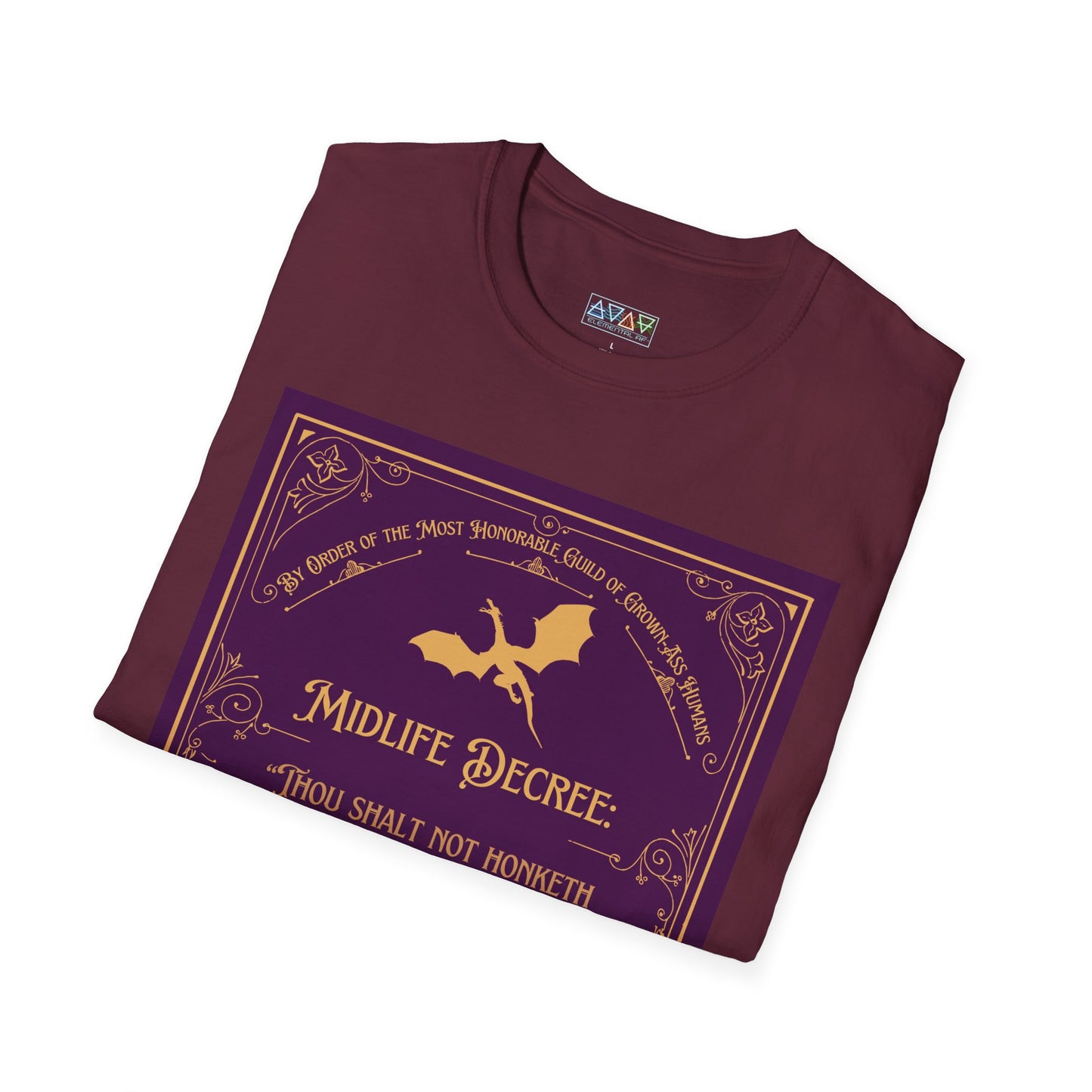 Funny Quote Unisex T-Shirt - Midlife Decree - Thou shalt not honk in rage