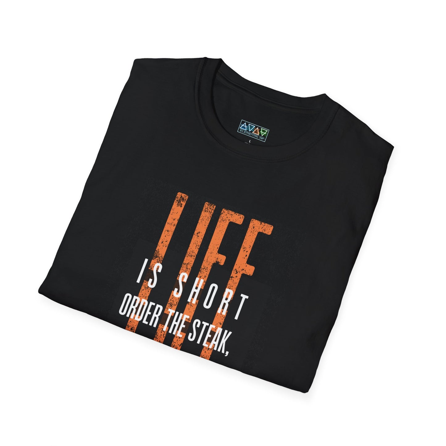 Mid-Life Motivational Quote T-Shirt, Unisex Inspirational Tee, Life Shirt, Order the Steak, Ditch the Crisis, Perfect for Everyday Wear