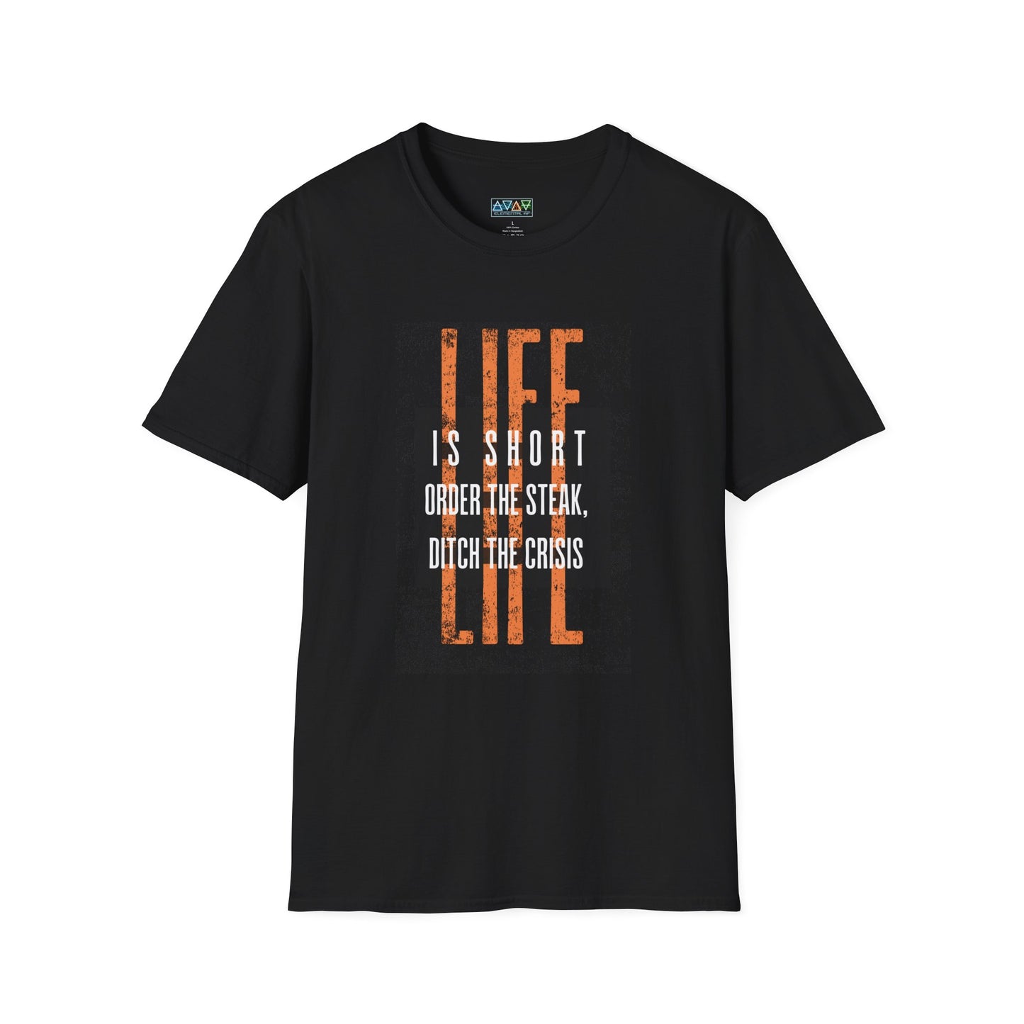Mid-Life Motivational Quote T-Shirt, Unisex Inspirational Tee, Life Shirt, Order the Steak, Ditch the Crisis, Perfect for Everyday Wear