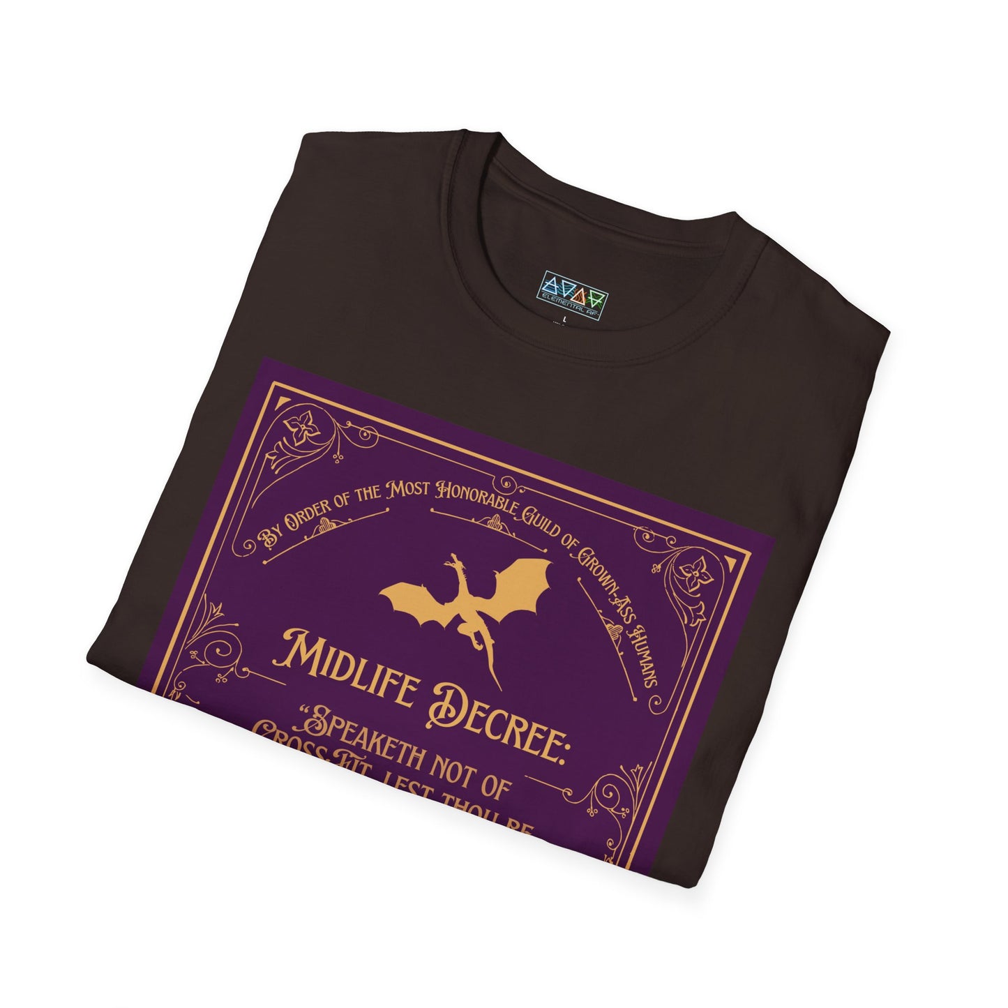 Funny Quote Unisex T-Shirt - Midlife Decree - Speaketh not of crossfit, lest thou be cursed to burpees eternal