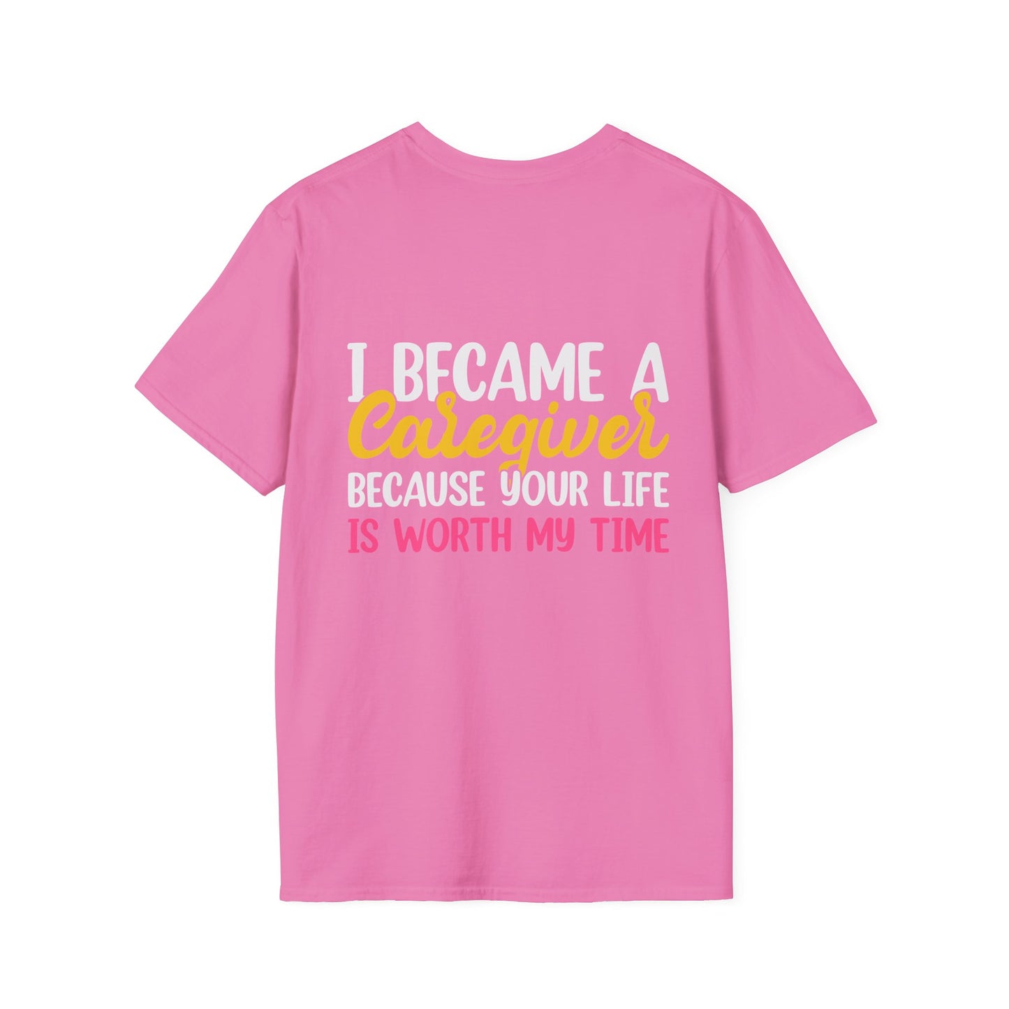 Caregiver Appreciation T-Shirt, Gift for Nurses or Healthcare Workers, Caregiver Life Tee, Supportive Quote Shirt, Nursing Humor Shirt,