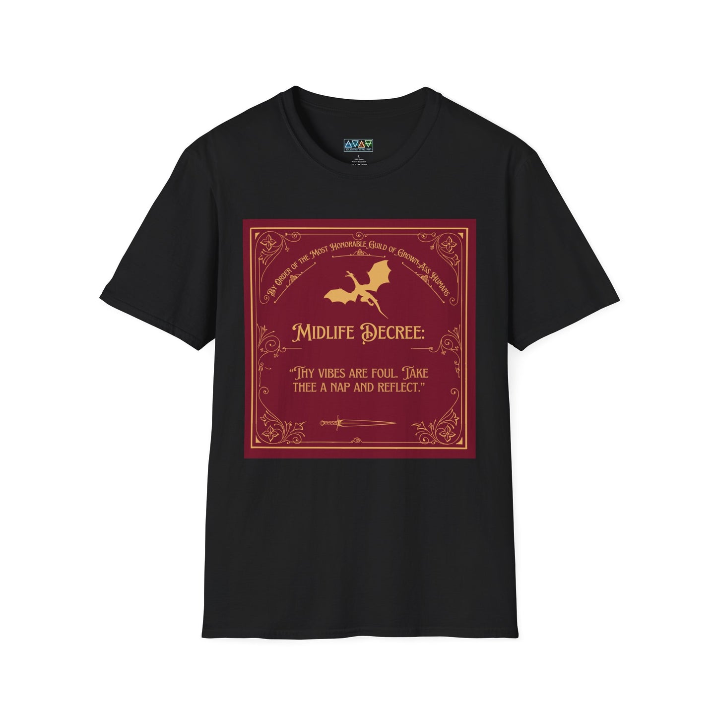 Funny Quote Unisex T-Shirt - Midlife Decree - Thy Vibes are Foul