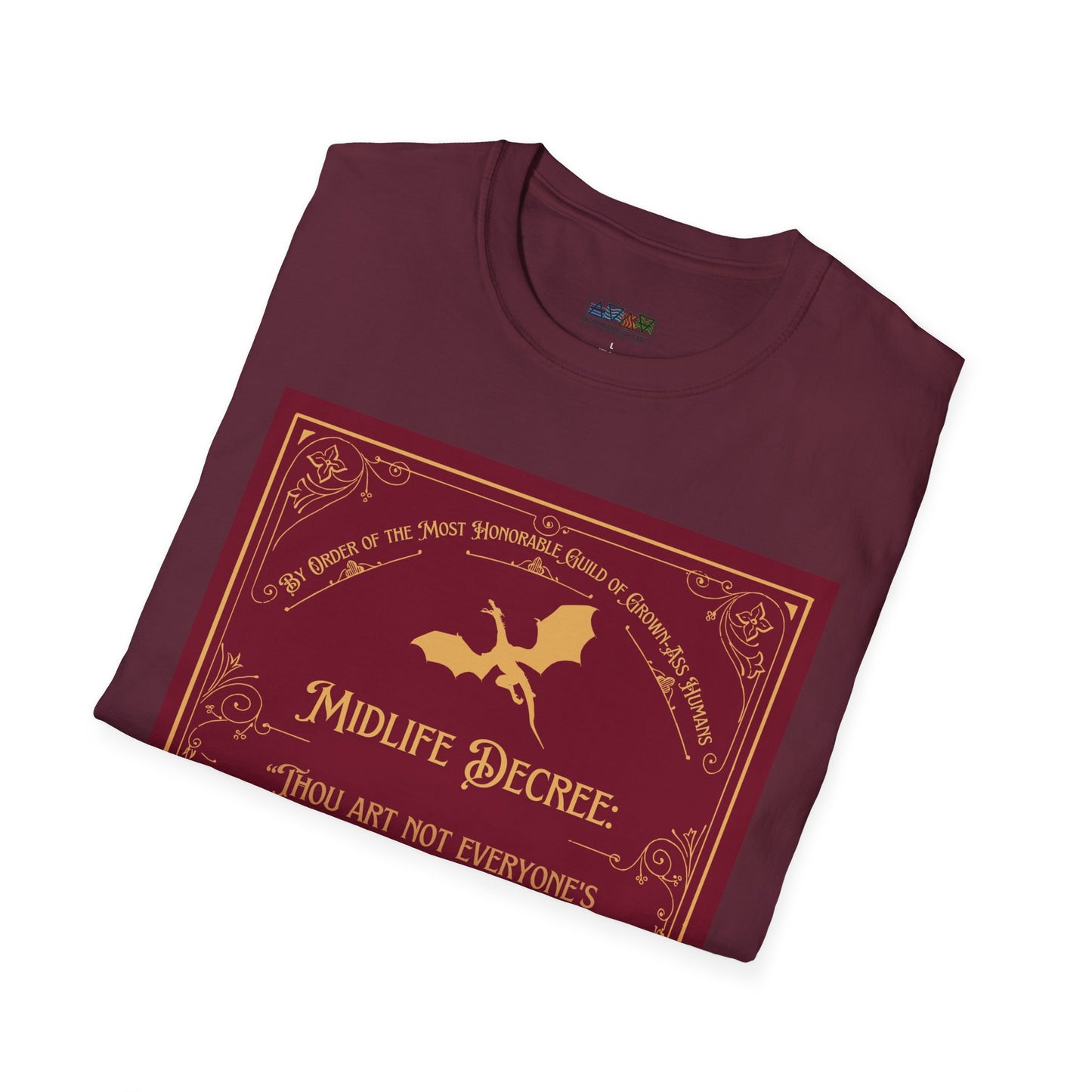 Funny Quote Unisex T-Shirt - Midlife Decree - Thou art not everyone's goblet of mead