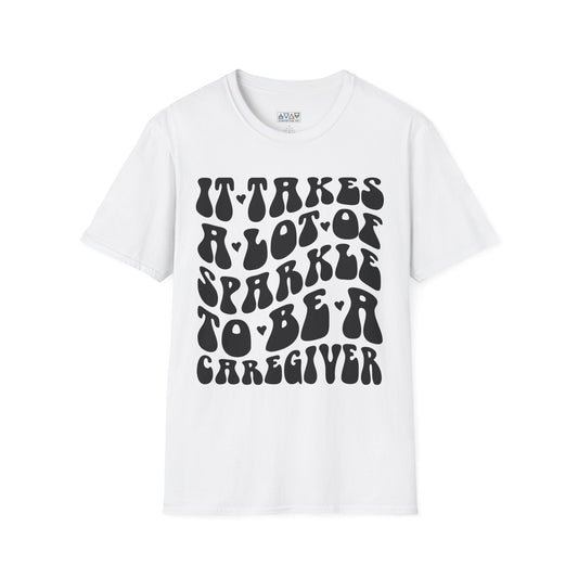 Sparkling Caregiver T-Shirt, Unisex Softstyle Tee, Perfect Gift for Nurses, Caregivers, Appreciation Day, Motivational Shirt