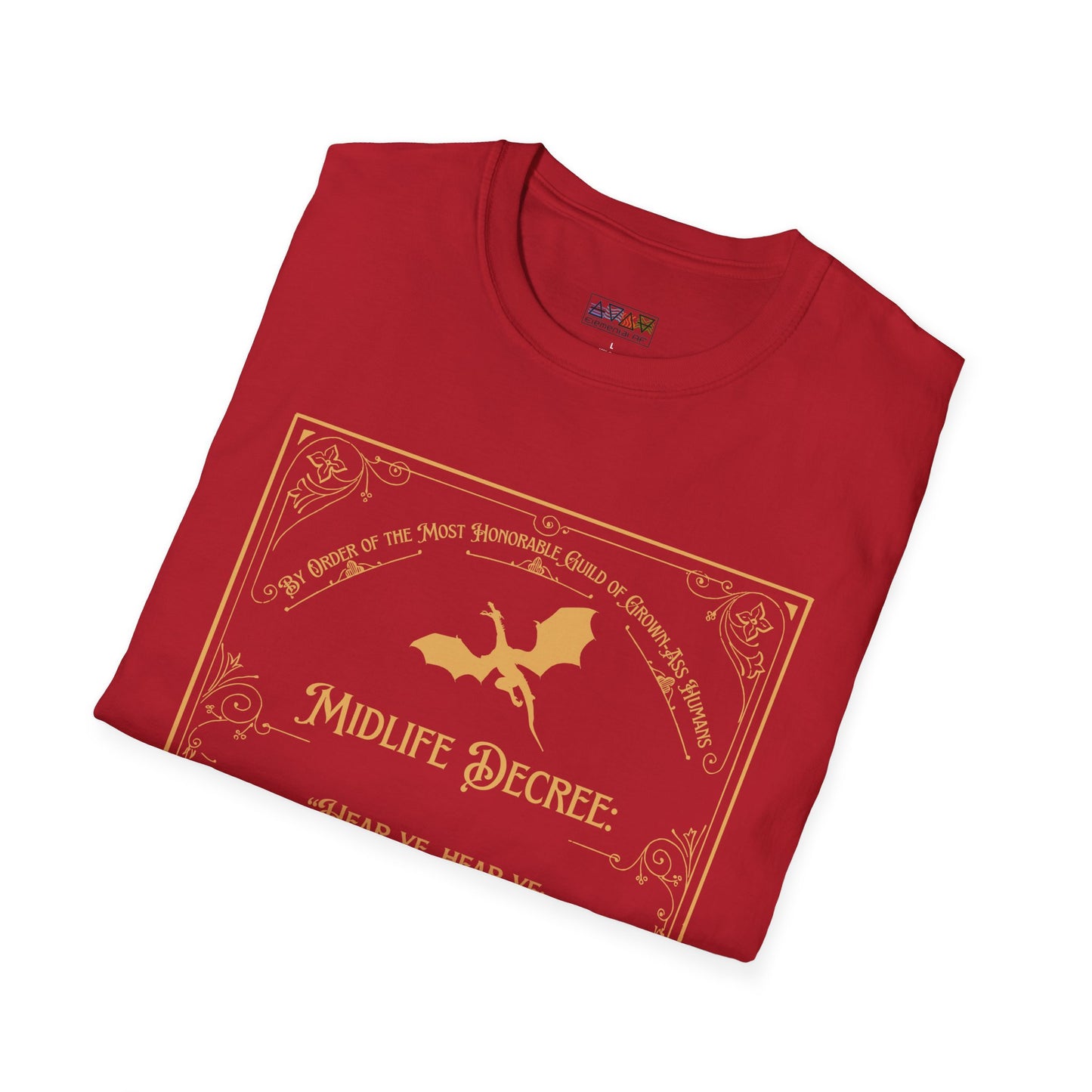 Funny Quote Unisex T-Shirt - Midlife Decree - Returneth thy shopping cart - Middle Ages meets Mid-Life