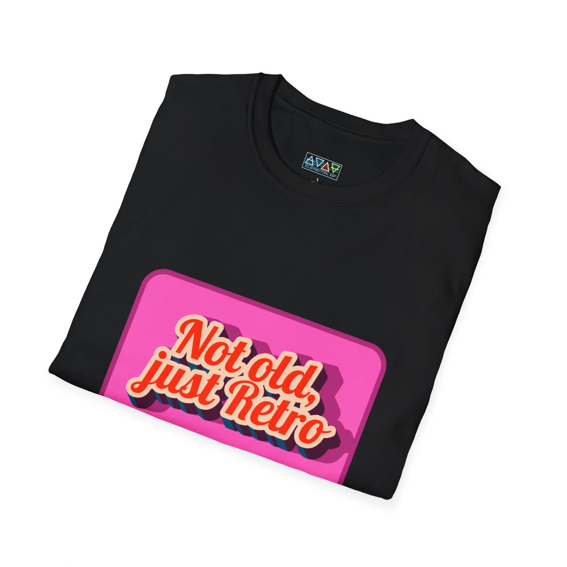 Not old, just Retro Unisex T-Shirt, Funny Vintage Style Tee, Cool Graphic Shirt, Midlife, Classic Apparel