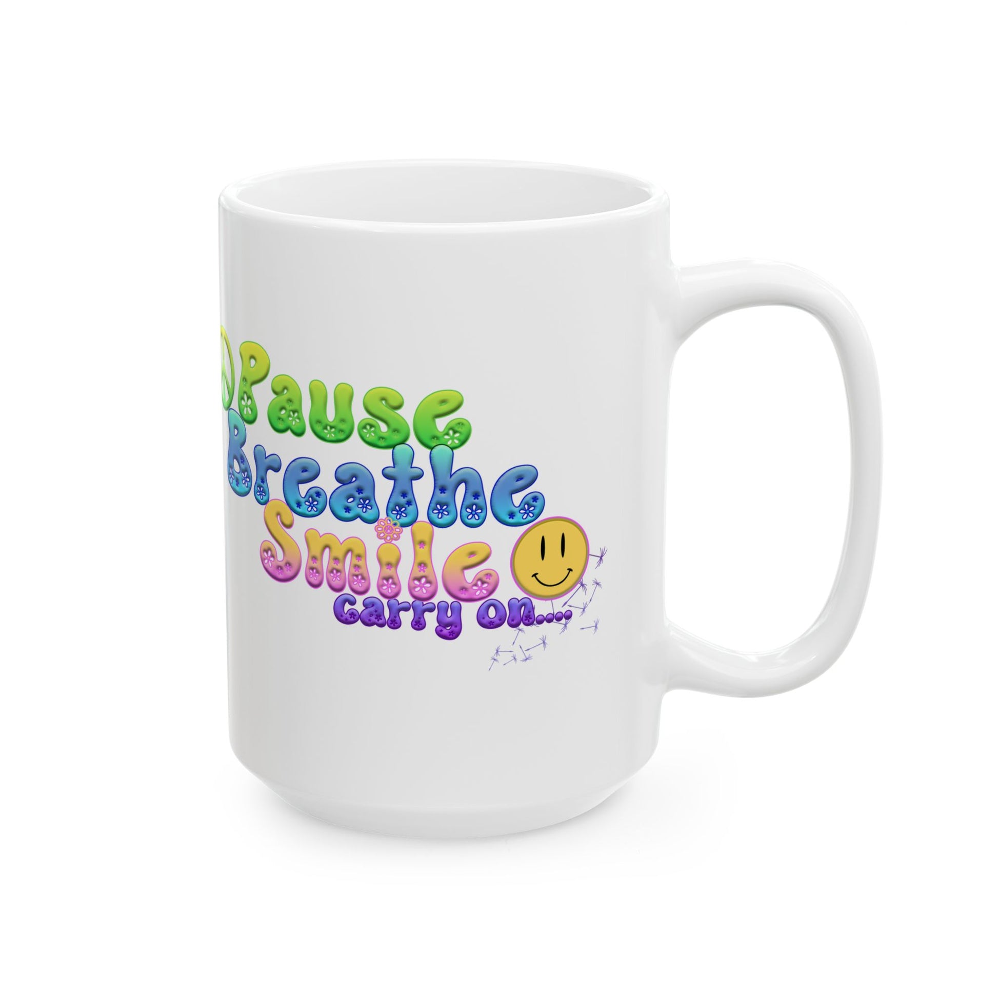 Motivational Ceramic Mug - "Pause Breathe Smile Carry On" Inspirational Gift, Home Office Decor, Self-Care Reminder