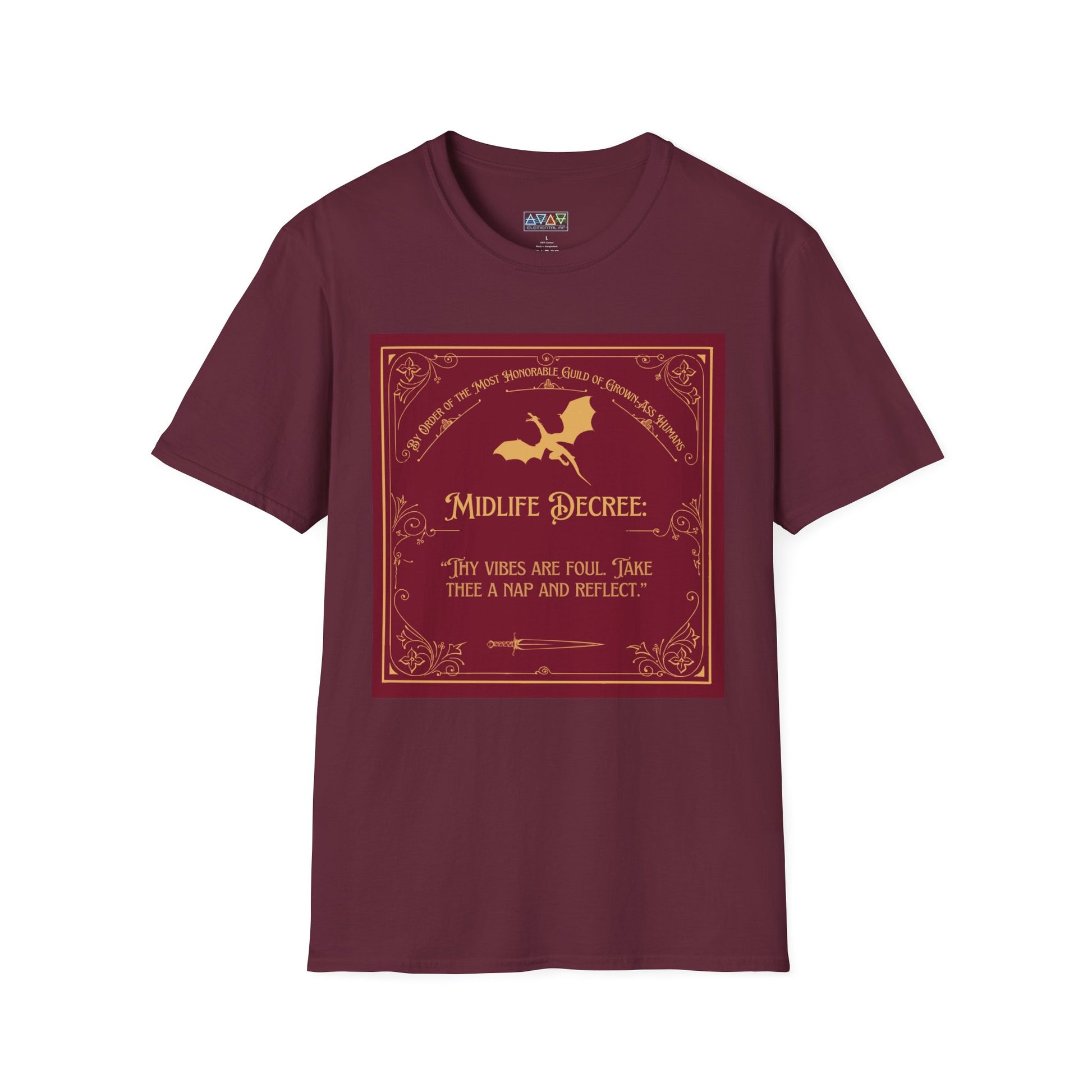 Funny Quote Unisex T-Shirt - Midlife Decree - Thy Vibes are Foul
