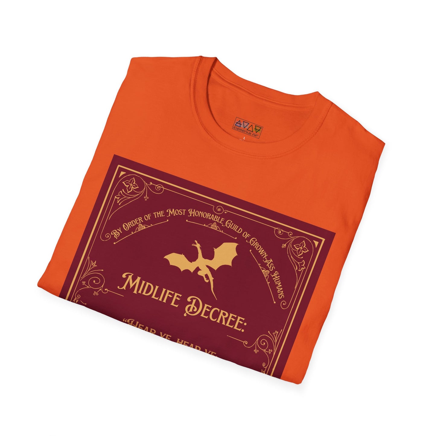 Funny Quote Unisex T-Shirt - Midlife Decree - Returneth thy shopping cart - Middle Ages meets Mid-Life