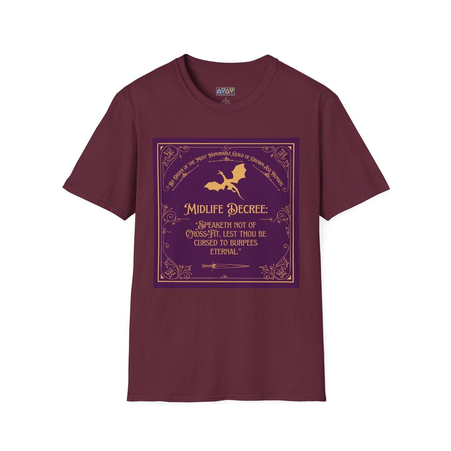 Funny Quote Unisex T-Shirt - Midlife Decree - Speaketh not of crossfit, lest thou be cursed to burpees eternal