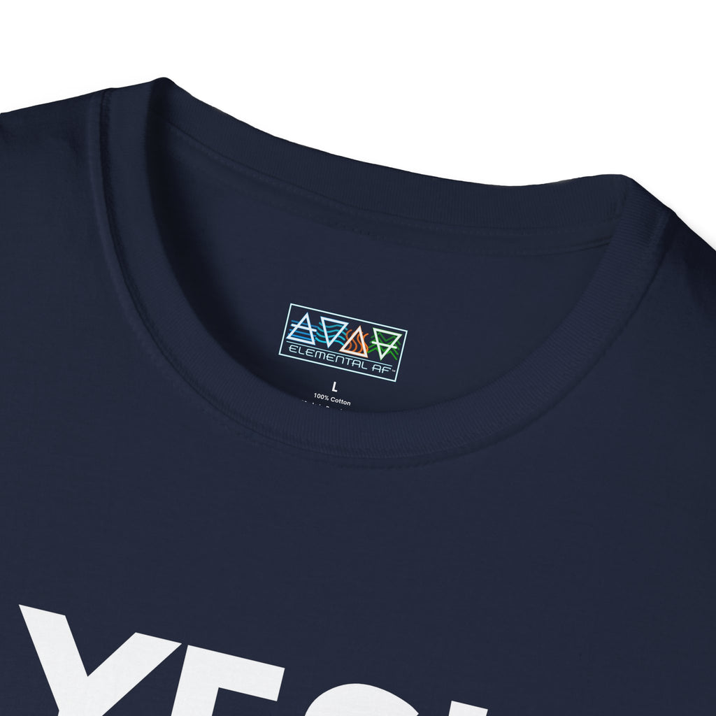 YES! Doing your JOB is part of your JOB - Unisex Softstyle T-Shirt, Work Encouragement Tee,