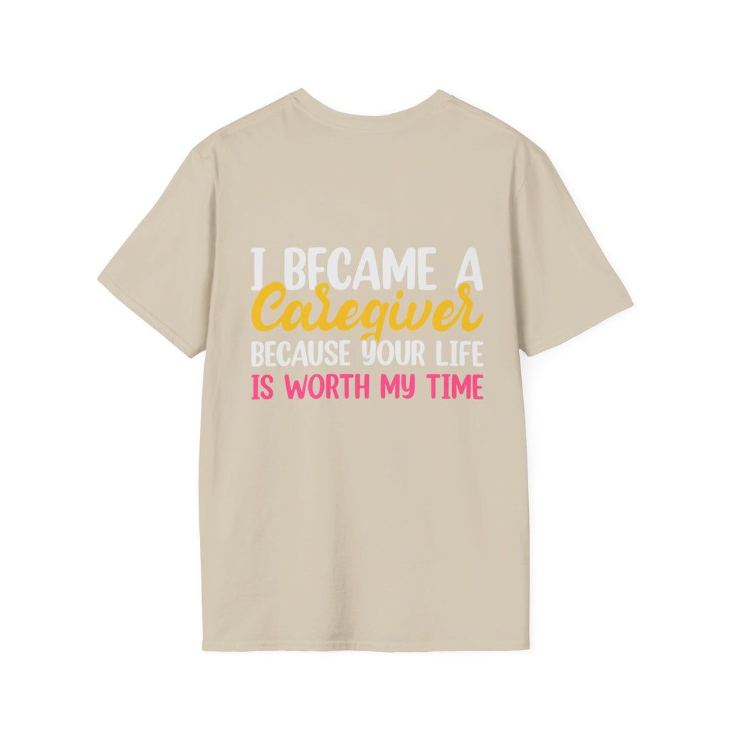 Caregiver Appreciation T-Shirt, Gift for Nurses or Healthcare Workers, Caregiver Life Tee, Supportive Quote Shirt, Nursing Humor Shirt,