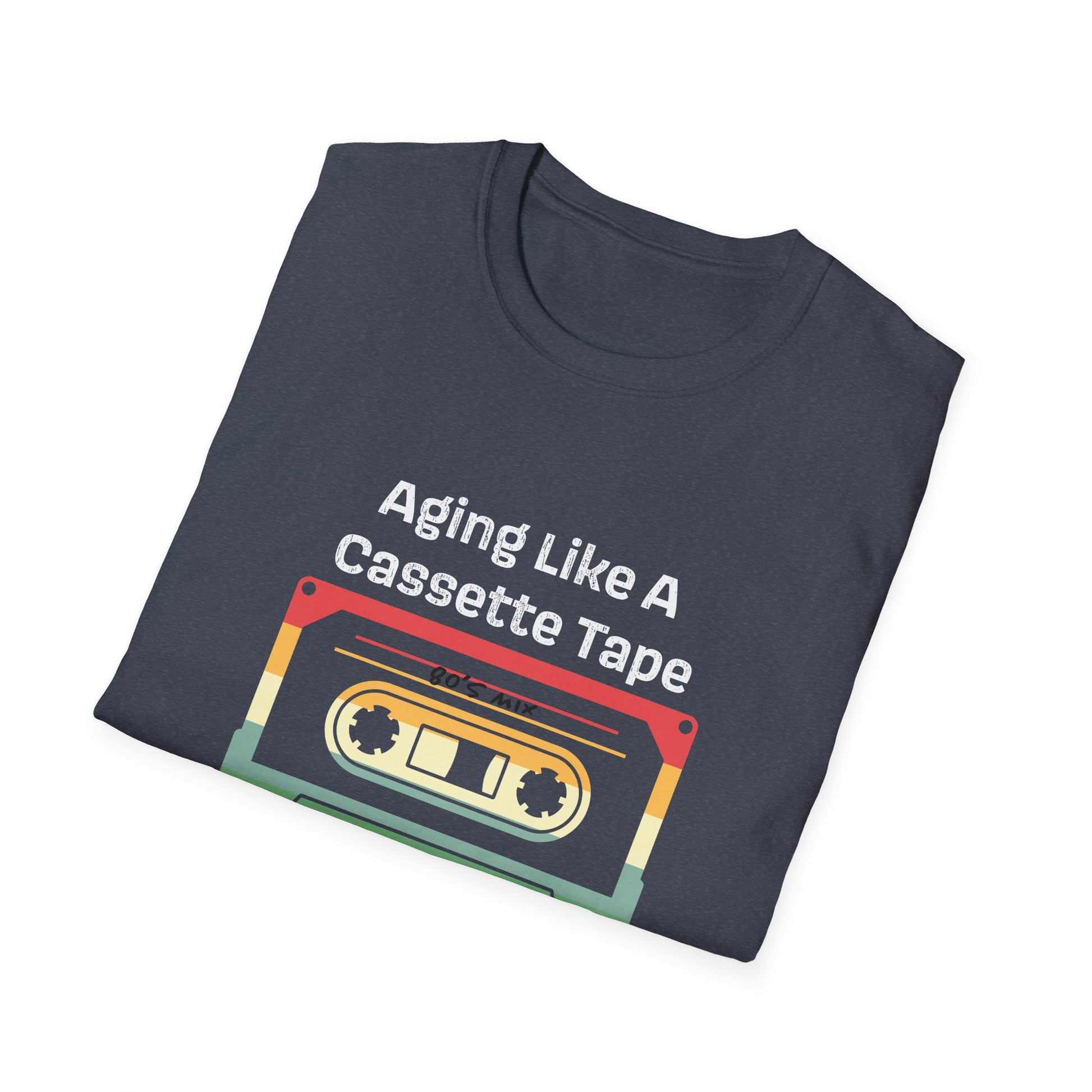 Nostalgic 90s T-Shirt, Aging Like A Cassette Tape Tee, Retro Music Lover Gift, Funny Unisex Shirt, Vintage Style Apparel, Great for
