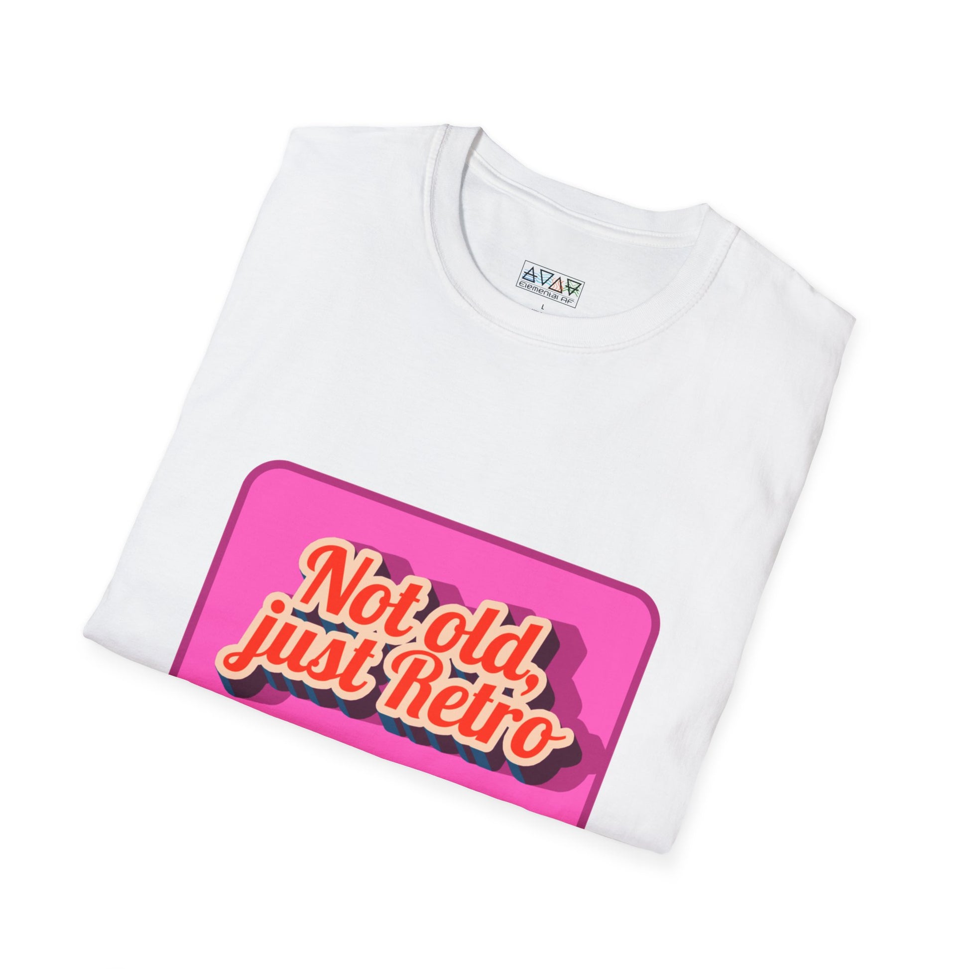 Not old, just Retro Unisex T-Shirt, Funny Vintage Style Tee, Cool Graphic Shirt, Midlife, Classic Apparel