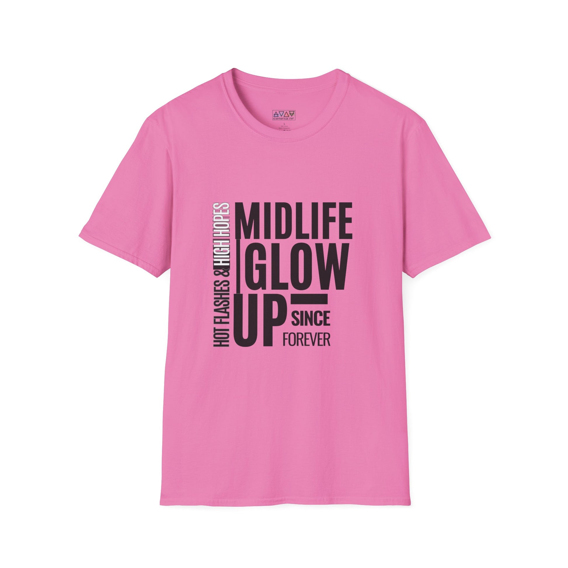 Midlife Glow Up T-Shirt - Funny Gift for Birthdays, Hot Flashes Relief, Casual Wear, Unisex Tee, Midlife Humor