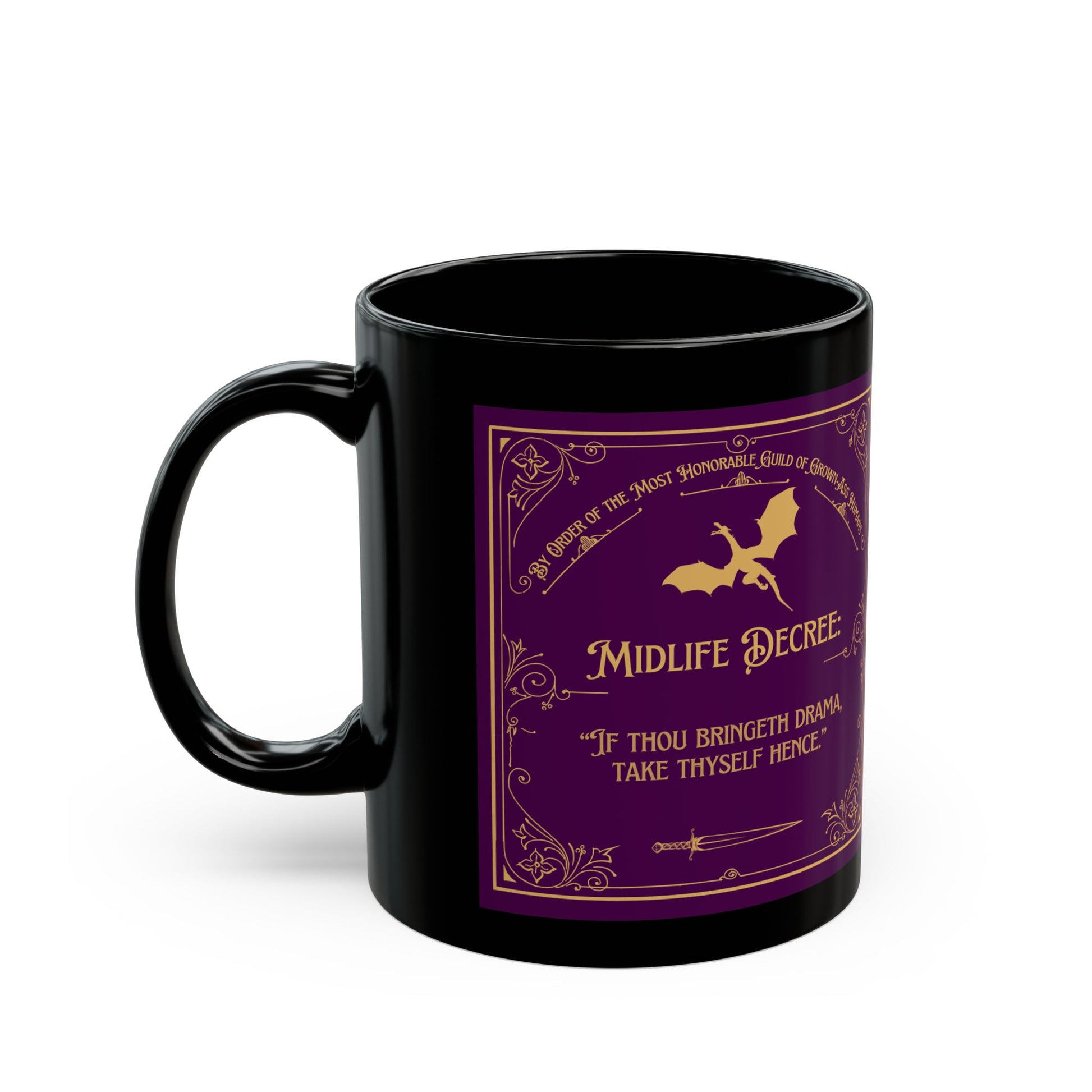 Midlife Decree Black Mug - Perfect for Drama-Free Sipping | Funny Gift for Birthdays and Celebrations