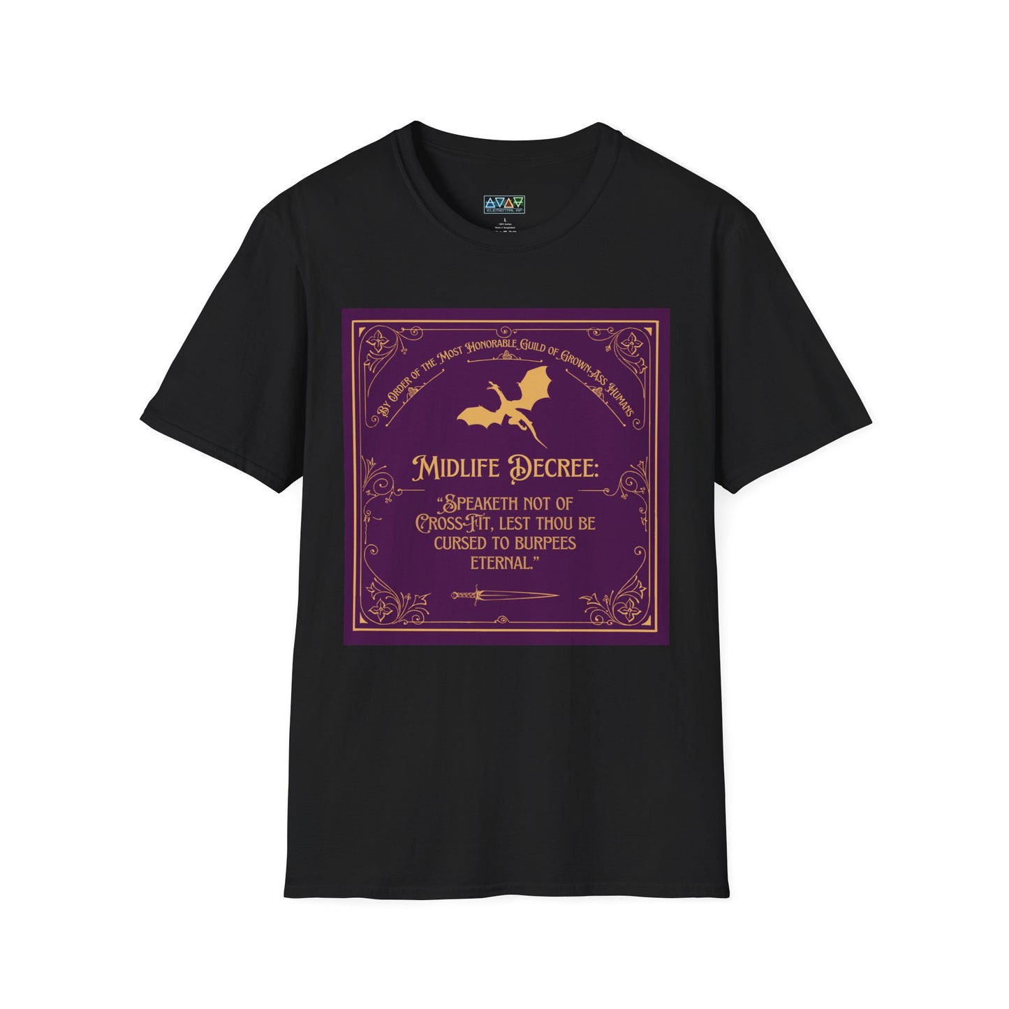 Funny Quote Unisex T-Shirt - Midlife Decree - Speaketh not of crossfit, lest thou be cursed to burpees eternal