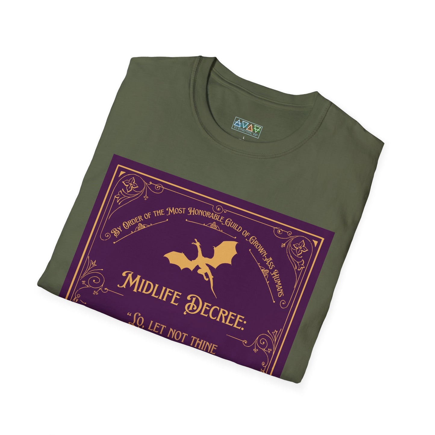 Funny Quote T-Shirt - Midlife Decree - Let not thine Facebook comments be thine legacy