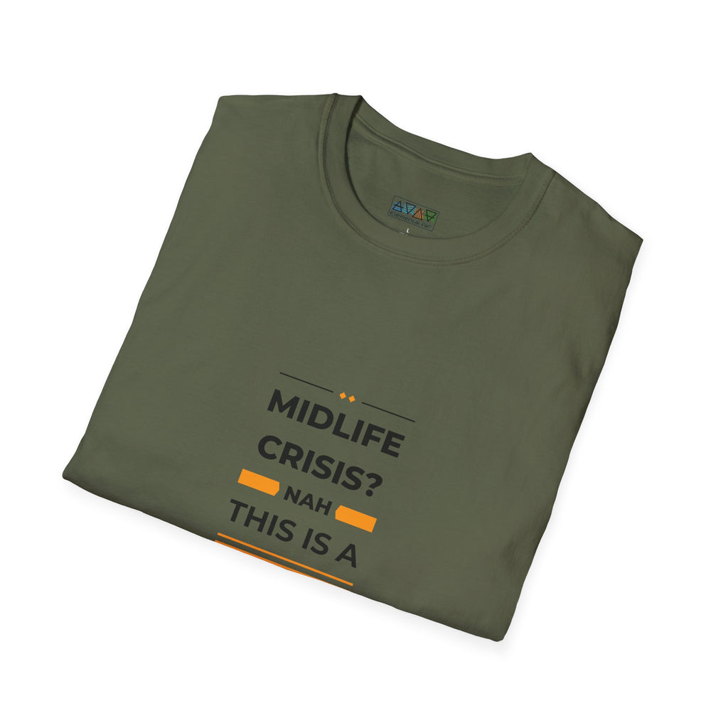 Mid-Life Power Surge Unisex Softstyle T-Shirt, Crisis Humor Tee, Men's Women's Graphic Shirt, Positive Vibes Top, Funny Life Quote Apparel