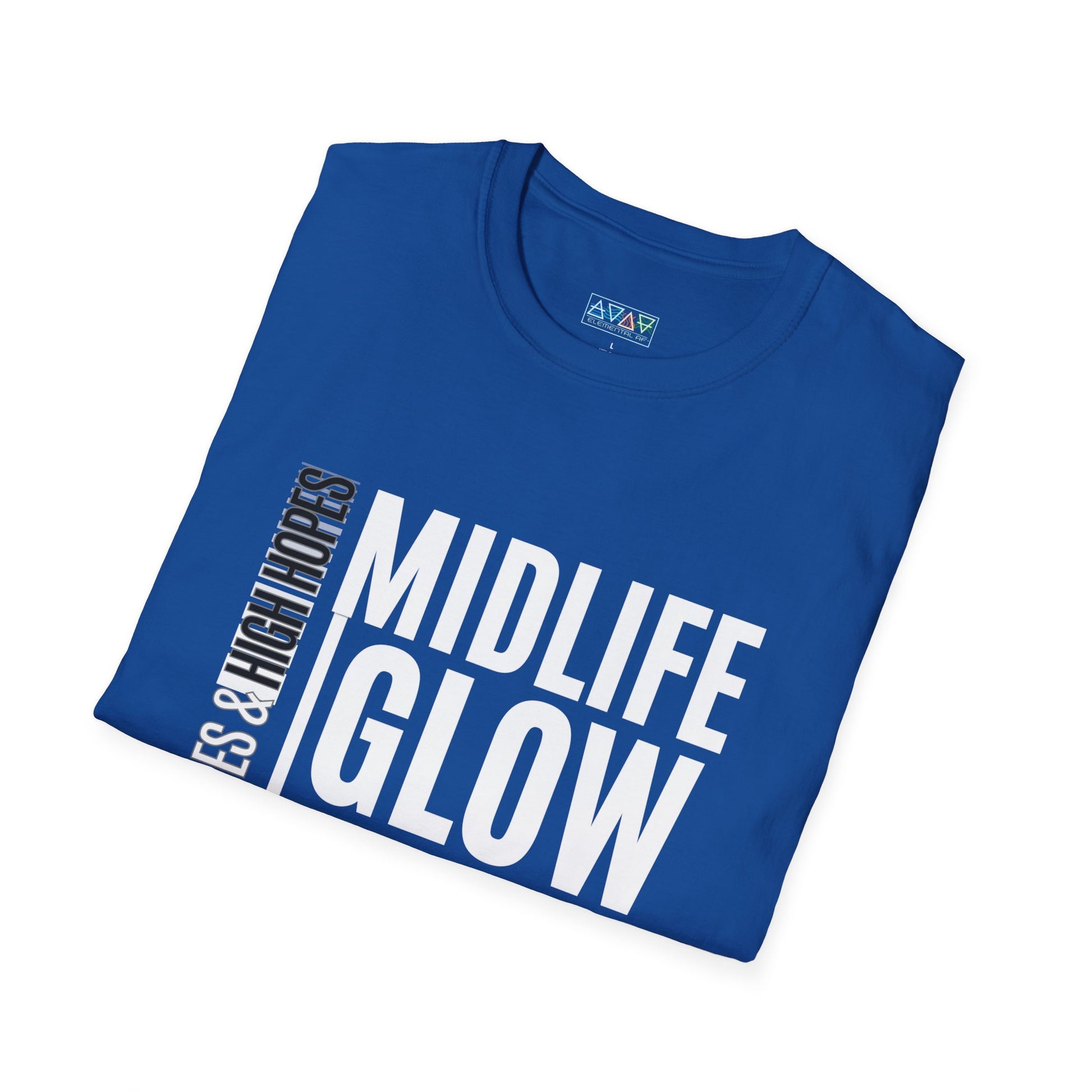 Midlife Glow Up T-Shirt - Funny Gift for Birthdays, Hot Flashes Relief, Casual Wear, Unisex Tee, Midlife Humor