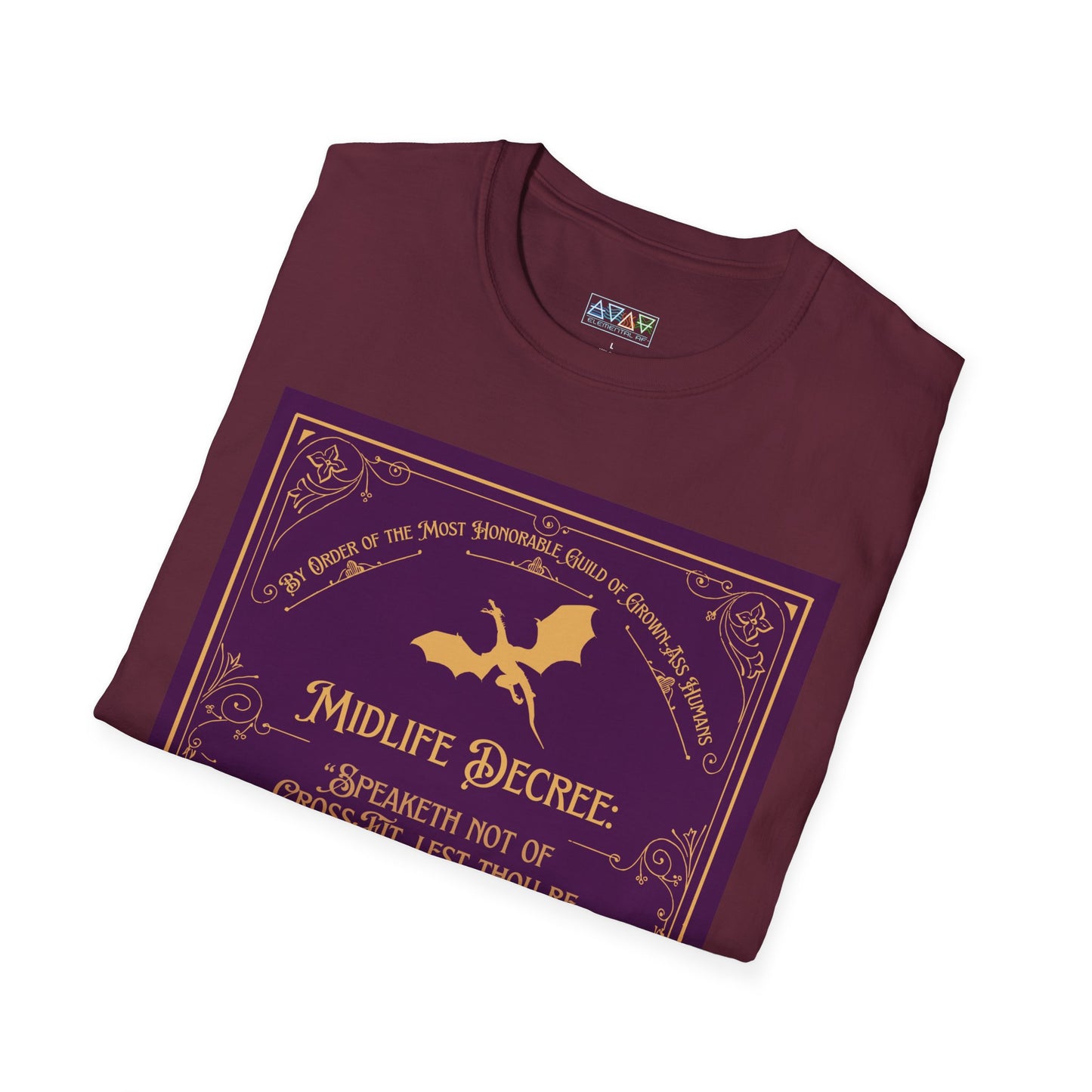 Funny Quote Unisex T-Shirt - Midlife Decree - Speaketh not of crossfit, lest thou be cursed to burpees eternal