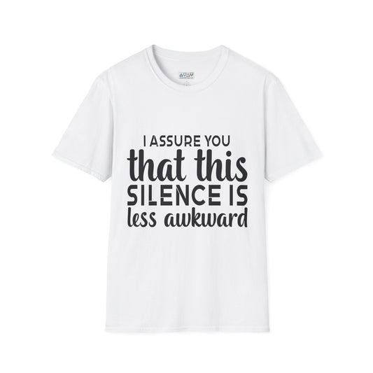 Funny Quote Unisex Softstyle T-Shirt, Casual tee, Gift for him/her, Humor shirt, Everyday wear, Conversation starter