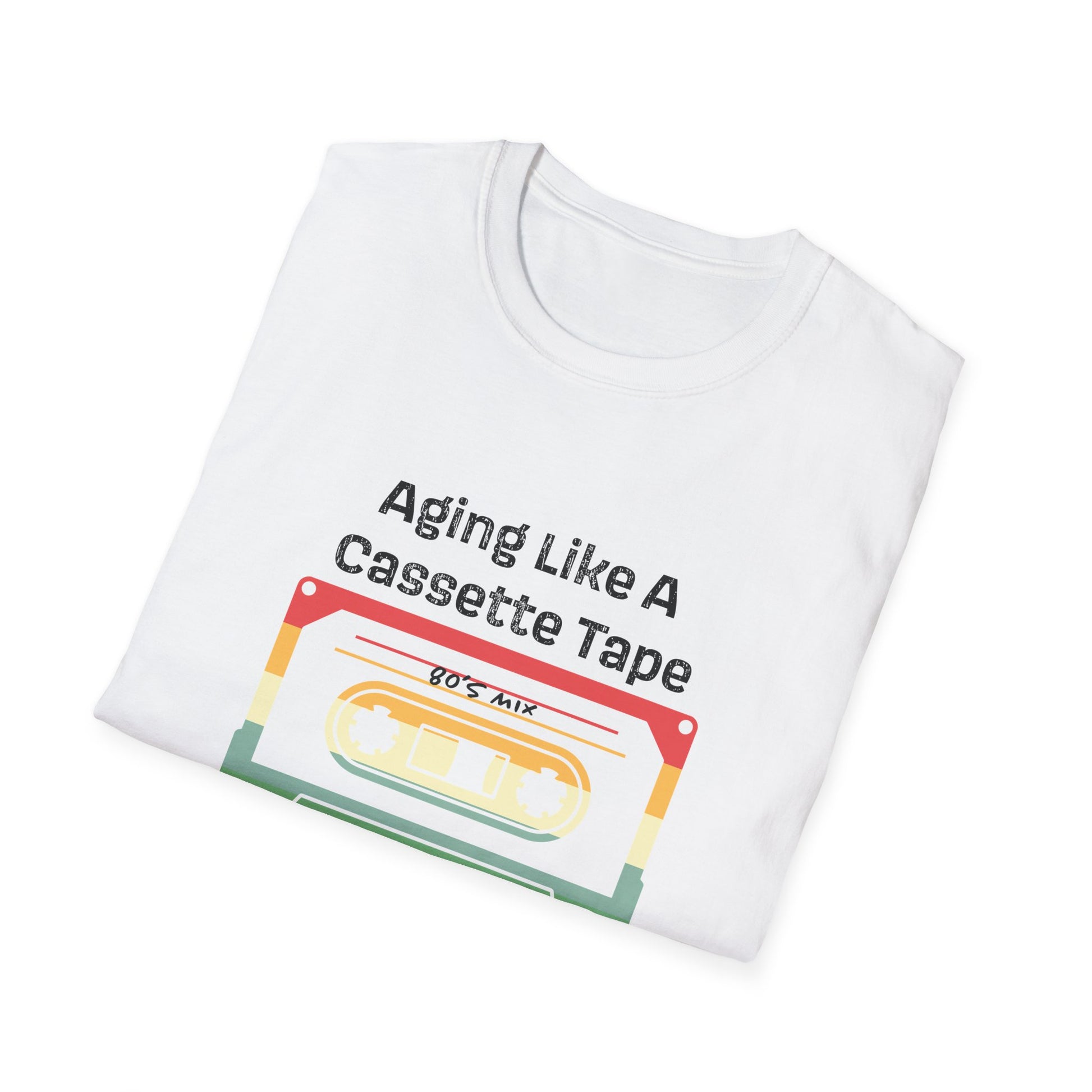Nostalgic 90s T-Shirt, Aging Like A Cassette Tape Tee, Retro Music Lover Gift, Funny Unisex Shirt, Vintage Style Apparel, Great for