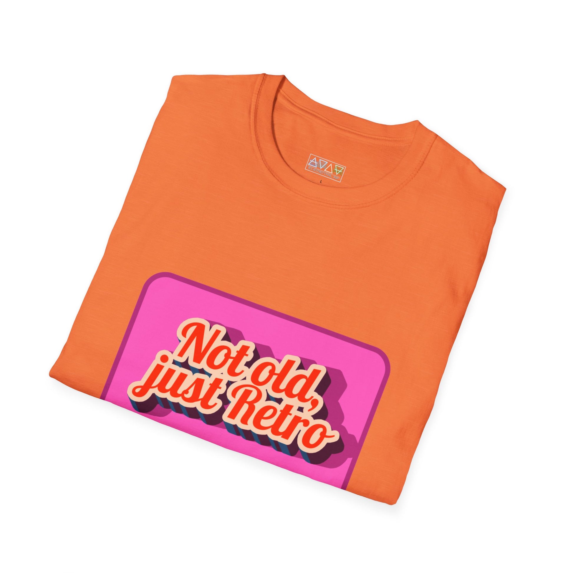 Not old, just Retro Unisex T-Shirt, Funny Vintage Style Tee, Cool Graphic Shirt, Midlife, Classic Apparel