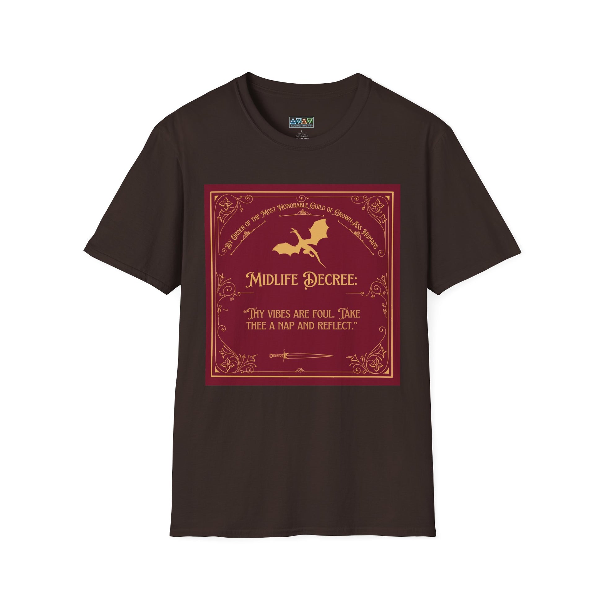 Funny Quote Unisex T-Shirt - Midlife Decree - Thy Vibes are Foul