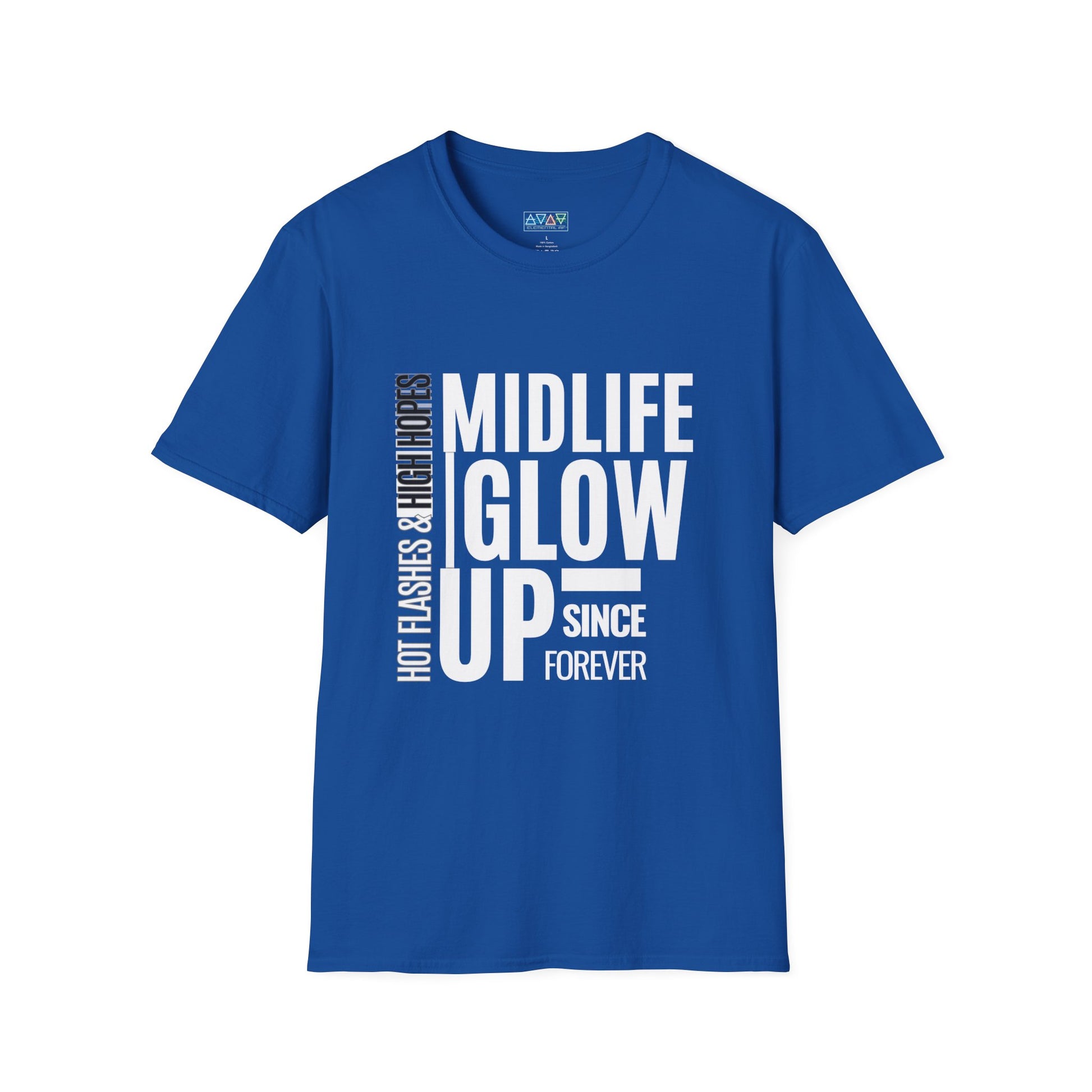 Midlife Glow Up T-Shirt - Funny Gift for Birthdays, Hot Flashes Relief, Casual Wear, Unisex Tee, Midlife Humor