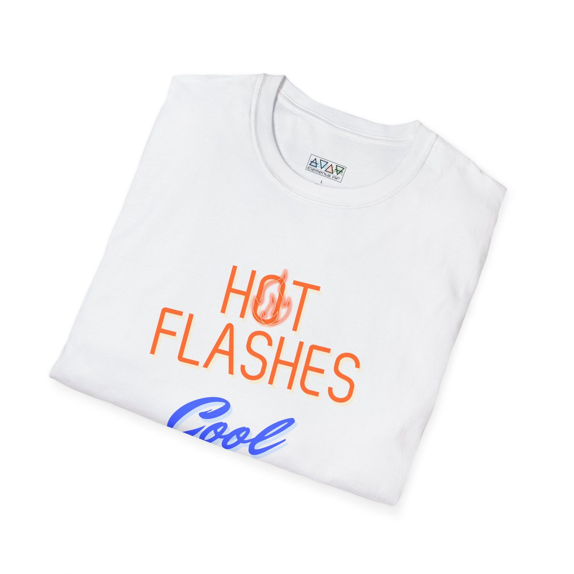 Hot Flashes & Cool Attitude Unisex T-Shirt, Funny Graphic Tee, Gift for Women, Casual Wear, Birthday Present, Summer Fashion