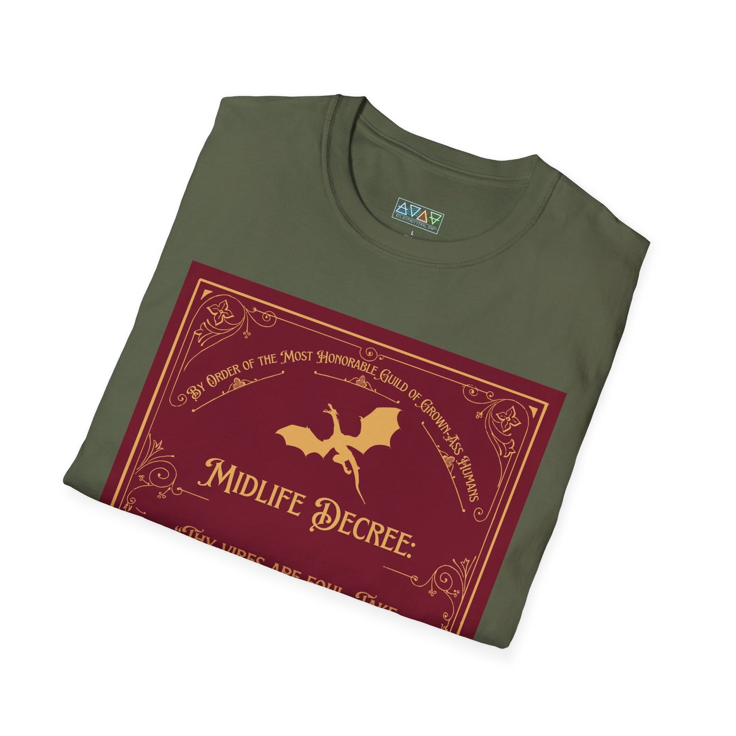 Funny Quote Unisex T-Shirt - Midlife Decree - Thy Vibes are Foul