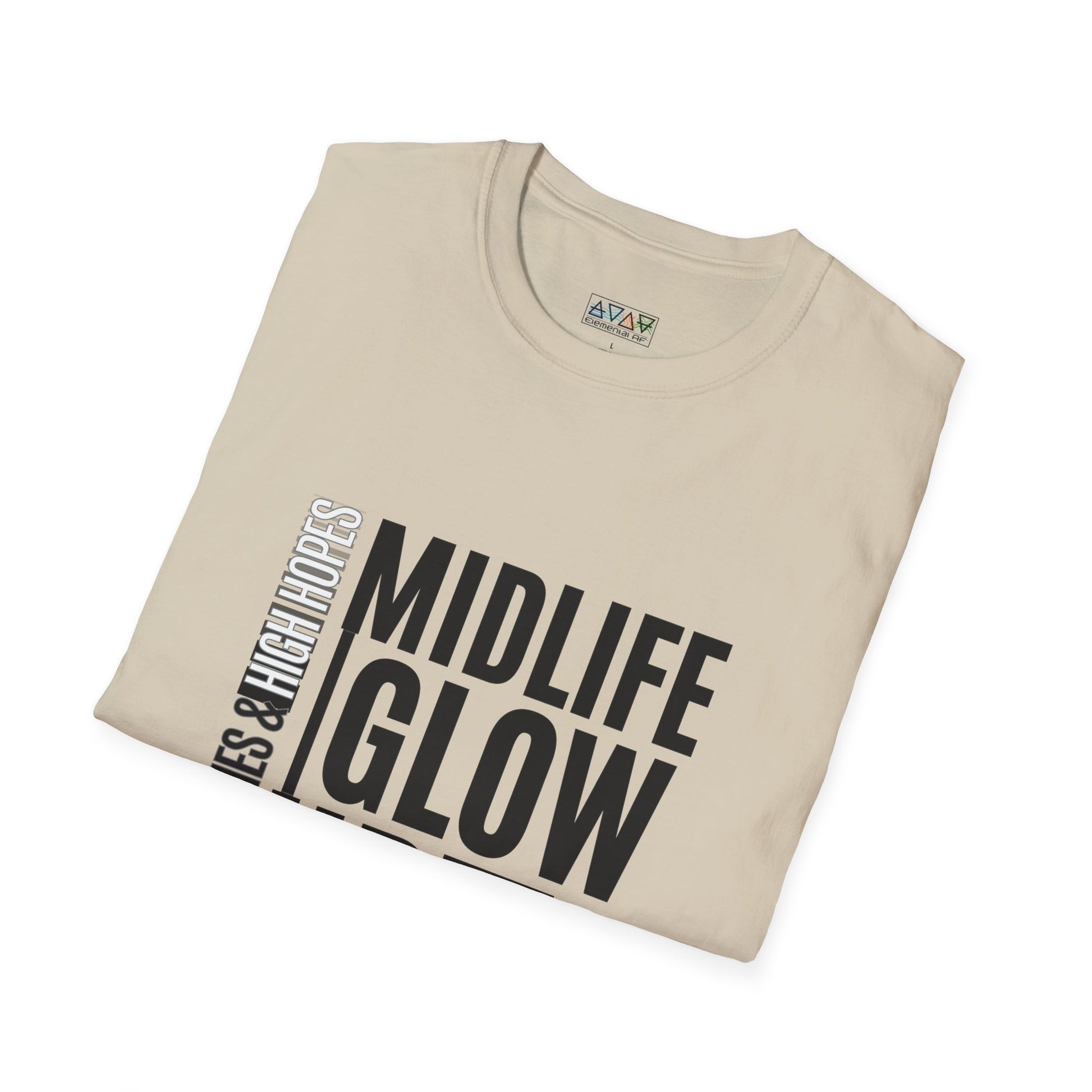 Midlife Glow Up T-Shirt - Funny Gift for Birthdays, Hot Flashes Relief, Casual Wear, Unisex Tee, Midlife Humor