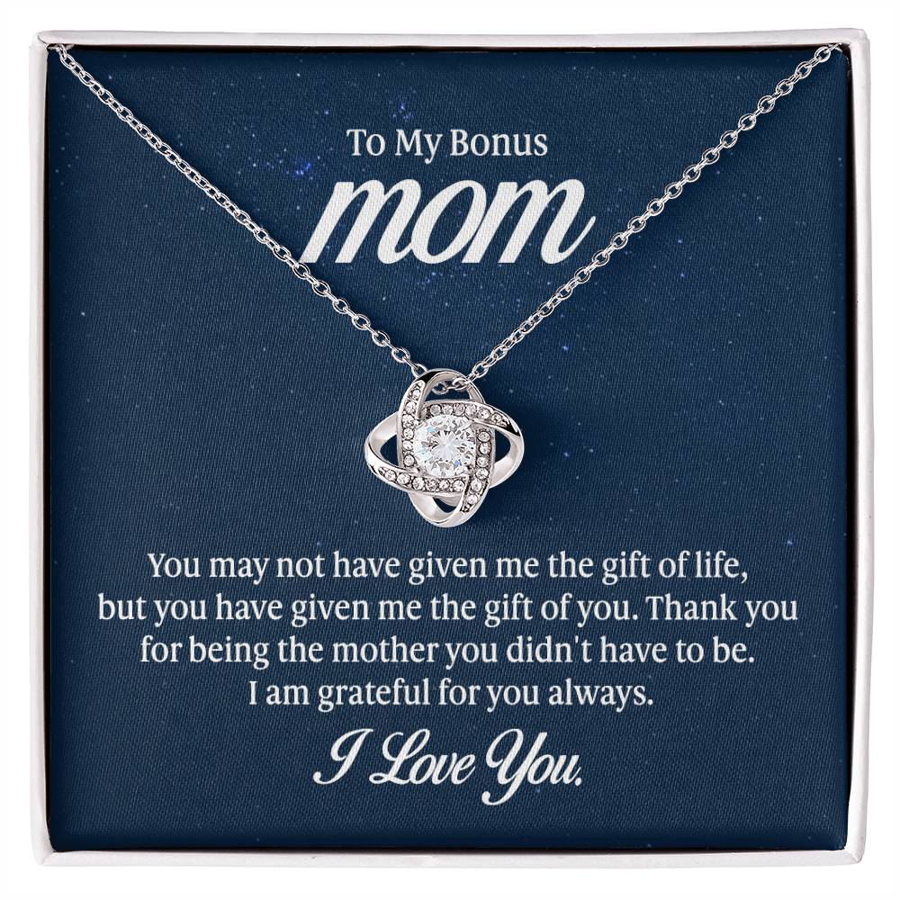 To my mom - you may not have given me the gift of life Love Knot Necklace